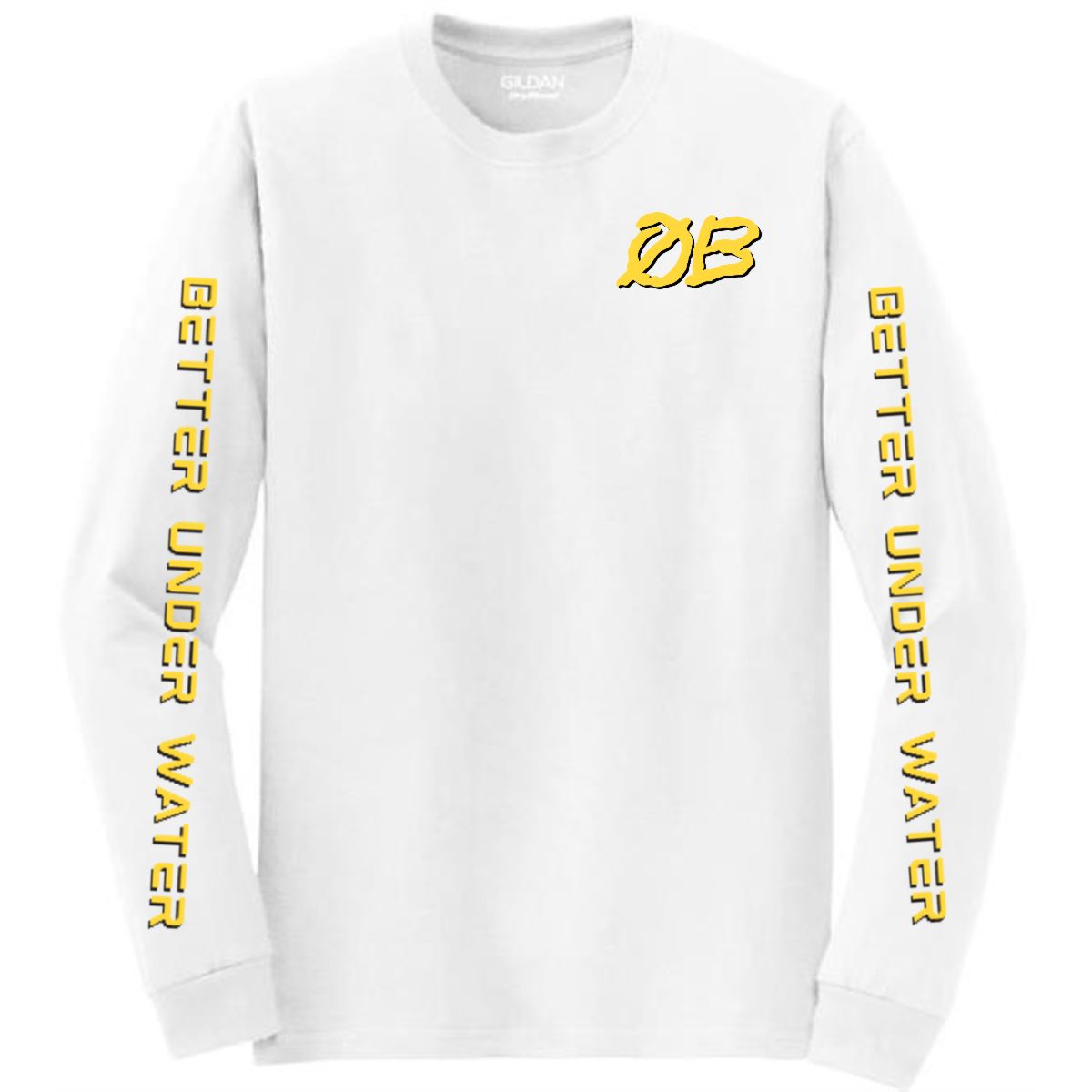 Better Under Water white long sleeve tee